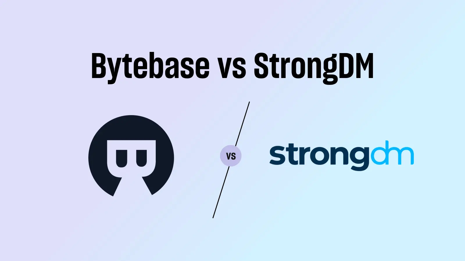 Bytebase vs. StrongDM: which vendor delivers best Just-in-time (JIT) database access control