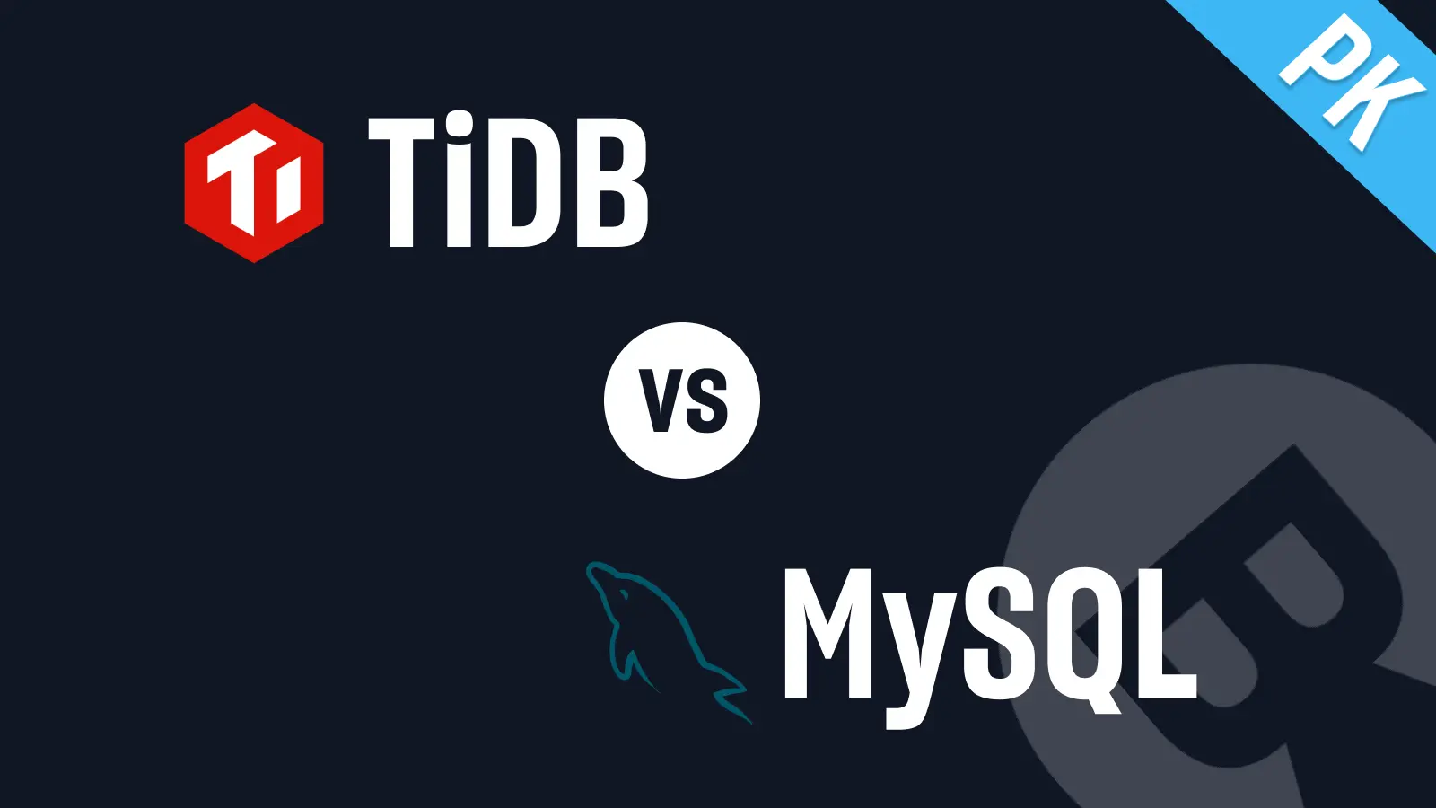 TiDB vs. MySQL: a Complete Comparison in 2025